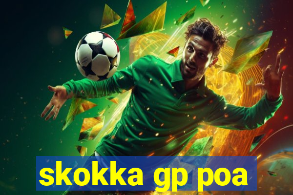 skokka gp poa